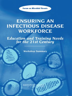 cover image of Ensuring an Infectious Disease Workforce